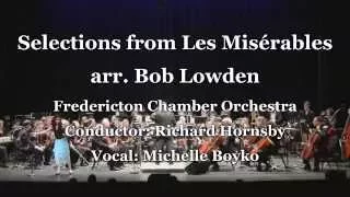 Selections from Les Misérables performed by Fredericton Chamber Orchestra