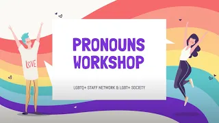 Pronouns Workshop