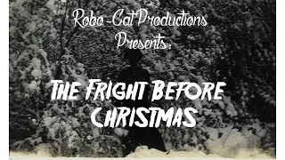 The Fright Before Christmas