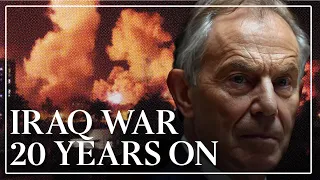 Tony Blair 'deceived himself' to justify Britain's invasion of Iraq