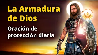 ORACION de LA ARMADURA DE DIOS 🙏 PODEROSA protección 🛡 contra MALES y ENEMIGOS