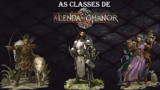 A Lenda de Ghanor RPG - Classes