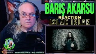 Barış Akarsu Reaction - Islak Islak - First Time Hearing - Requested