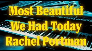 we had today piano - Rachel Portman from One Day (beautiful and relaxing)