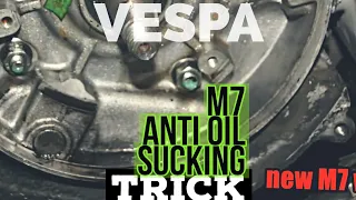 vespa ANTI oilsucking trick: new M7 around crank case / PNP tuning FMPguides - Solid PASSion /