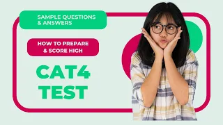 CAT4 Test: The Ultimate Practice Guide [+ Sample Questions & Answers]
