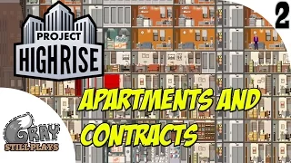 Project Highrise | Contracts, Apartments and Expansion | Ep 2 | Let's Play Project Highrise Gameplay