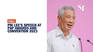 [FULL] PM Lee’s speech at PAP Awards and Convention 2023