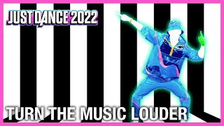 Just Dance 2022 | KDA ft Tinie Tempah, Katy B - Turn The Music Louder | Fanmade Mashup