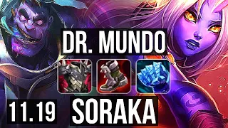 DR. MUNDO vs SORAKA (TOP) | 7/2/10, 500+ games, Godlike | KR Diamond | v11.19