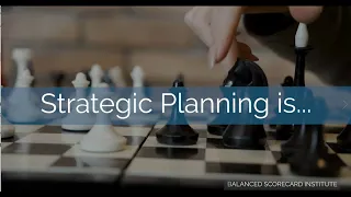 What is Strategic Planning?