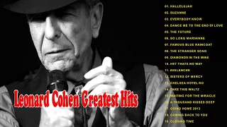 Leonard Cohen Greatest Hits II Leonard Cohen Best Songs