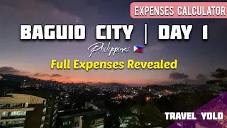 DAY 1 | 6 DAYS IN BAGUIO CITY | FULL EXPENSES REVEALED! + COMPLETE TRAVEL GUIDE [4K]