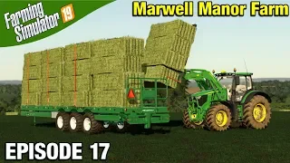 LOADING BALES Farming Simulator 19 Timelapse - Marwell Manor Farm FS19 Episode 17