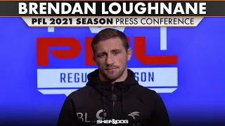 Brendan Loughnane | PFL 2021 Season - Press Conference