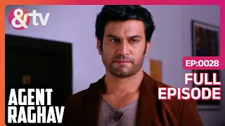 Agent Raghav Crime Branch | Ep.28 | Raghav ने Serial Killer की जांच शुरू की | Full Episode | AND TV