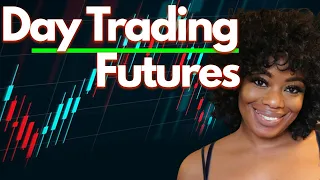 First Week Day Trading Futures |  $990