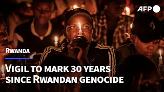 Night vigil in Kigali to mark 30 years since the Rwandan genocide | AFP