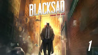 Blacksad: Under the Skin gameplay part 1 - John Blacksad