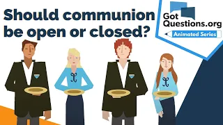 Should communion be open or closed?