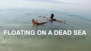 Dead Sea | Floating in the DEAD SEA | UNREAL Experience |