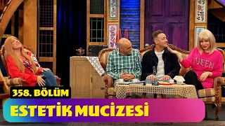 Estetik Mucizesi - 358. Bölüm (Güldür Güldür Show)