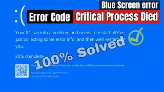 ✅ How to Fix Critical Process Died Blue Screen Error on Windows 10 & Windows 11