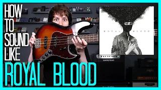 How To Sound Like ROYAL BLOOD - FIGURE IT OUT (BASS COVER)