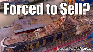 Russia Fallout Forcing Owner to Sell Unfinished SuperYacht? | Ep85 SY News