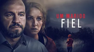 Um Marido Fiel: Filme de Suspense Lançamento 2022 (Dublado) Full HD