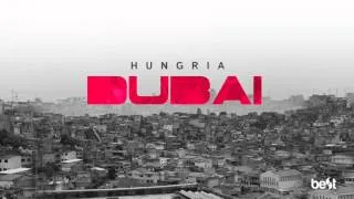 Hungria - Dubai (Official Music)