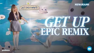 NewJeans (뉴진스) - 'Get Up' (Epic Remix) | Award Show + Tour Concept