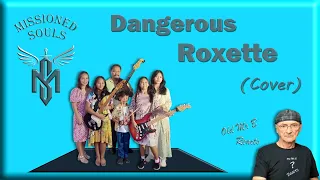 Missioned Souls - Dangerous by Roxette | Missioned Souls - a family band cover (First Time Reaction)