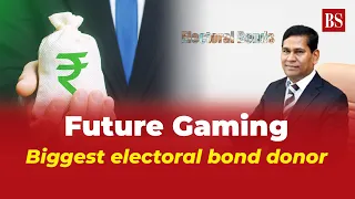 Future Gaming: Biggest electoral bond donor