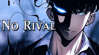 Solo Leveling「 AMV 」No Rival ᴴᴰ