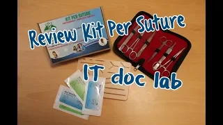 Review Kit per Suture IT doc lab: qual è il migliore?