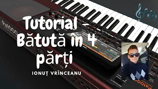 Tutorial - Bătută moldovenească (4 părți)