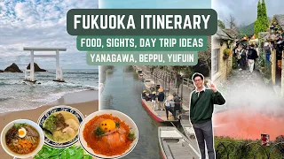 FUKUOKA ITINERARY | Food, Sights, Day Trip Ideas | Yanagawa, Beppu, Yufuin
