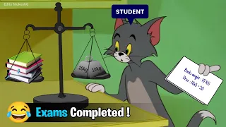 Exams Over - Funny Meme || Tom and Jerry ~ Edits MukeshG