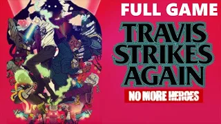 Travis Strikes Again: No More Heroes Full Walkthrough Gameplay - No Commentary (PS4 Longplay)