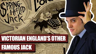 Spring Heeled-Jack: The Fire Breathing Demon of Victorian England