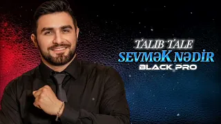 Talıb Tale - Sevmək Nədir (Remix RelaxBeats)