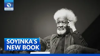 Soyinka Launches New Novel, “Chronicles Of The Happiest People On Earth”