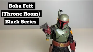 Boba Fett (Throne Room) Black Series