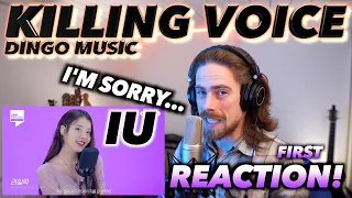 IU (아이유) - Killing Voice (Dingo Music) FIRST REACTION! (I'M SORRY...) #iu #killingvoice