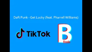 Daft Punk - Get Lucky (feat. Pharrell Williams) | (Official Audio x Live Version) | TikTok Sound