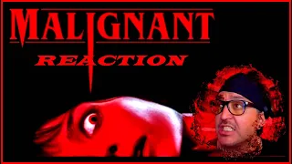 MALIGNANT (2021) Movie REACTION, COMMENTARY & REVIEW