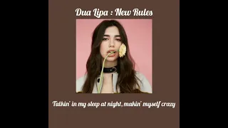 Dua Lipa :  New Rules (Slowed+Lyrics)