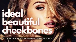 ❋ Beautiful Face & Cheeks ~ Defined Face & Jawline + Collagen ~ Gentle Rain Sounds