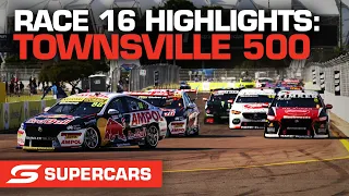 Race 16 Highlights - NTI Townsville 500 | Supercars 2021